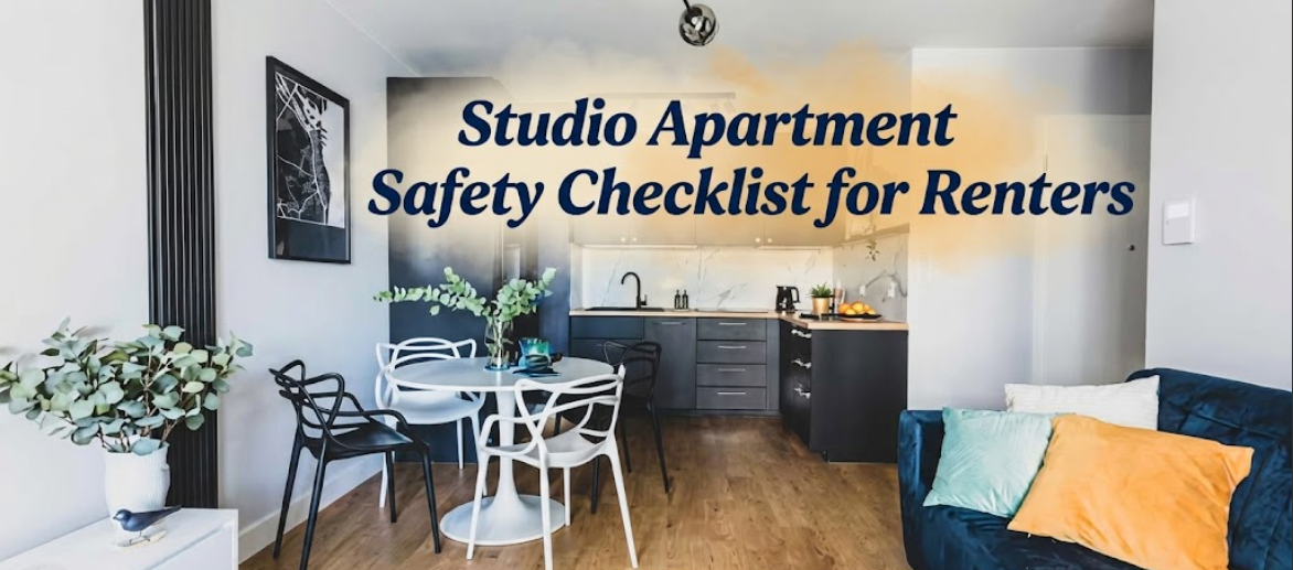 Studio Apartment Safety Checklist for Renters