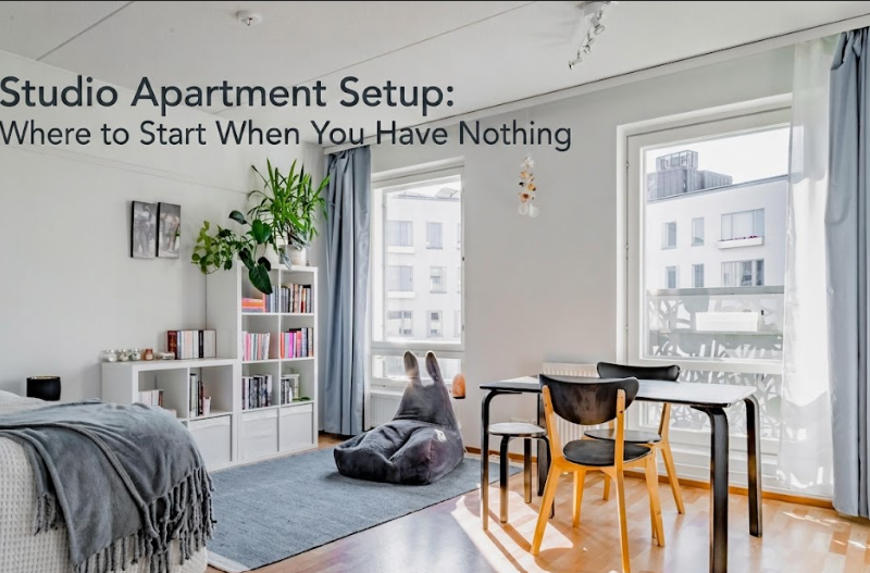 Studio Apartment Setup: Where to Start When You Have Nothing