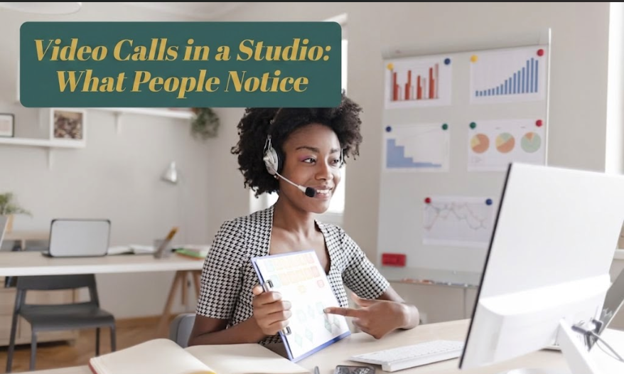 Video Calls in a Studio: What People Notice