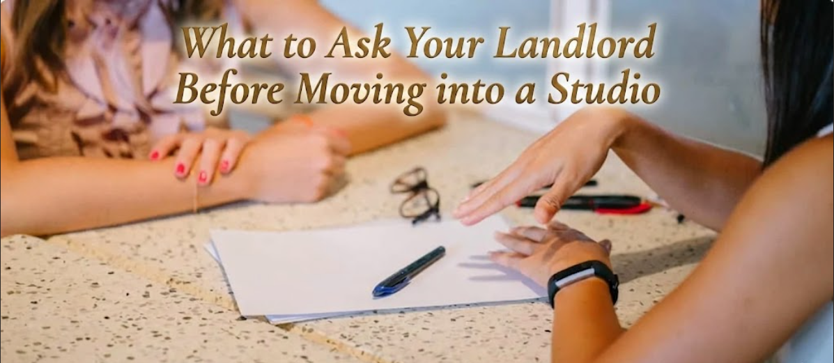 What to Ask Your Landlord Before Moving into a Studio
